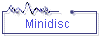 Minidisc